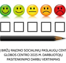 VšĮ Biržų rajono socialinių paslaugų centro Globos centro 2025 m. darbuotojų pasitenkinimo darbu anketinės apklausos rezultatai