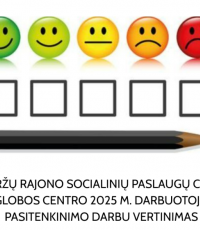 VšĮ Biržų rajono socialinių paslaugų centro Globos centro 2025 m. darbuotojų pasitenkinimo darbu anketinės apklausos rezultatai